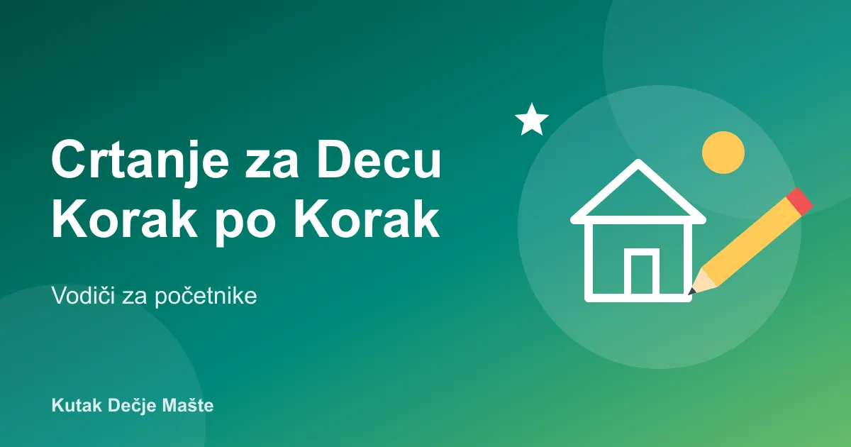 Crtanje za decu korak po korak: ilustracija kuće i olovke na zelenoj pozadini